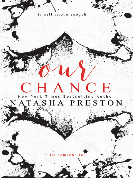 Title details for Our Chance by Natasha Preston - Available